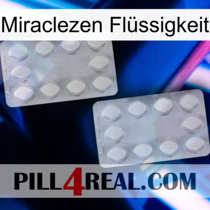 Miraclezen Flüssigkeit 17